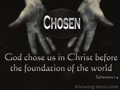 Chosen by God
